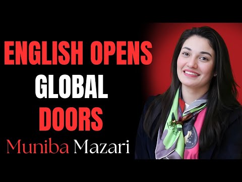 English Is The Key To Success | Life-Changing Motivational Speech || Muniba Mazari