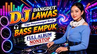 Download lagu DJ DANGDUT LAWAS BASS EMPUK | Aulia RA mp3