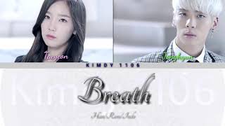 SM Ballad Taeyeon ft Jonghyun 'Breath' Color Coded Lyric [Han/Rom/Indo]