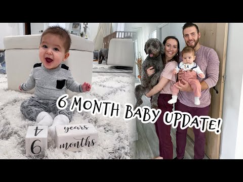 6 MONTH BABY UPDATE!