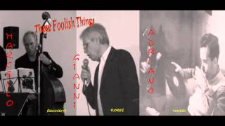 These Foolish Things (Holt Marvel-Jaek Straphey-Harry Link)