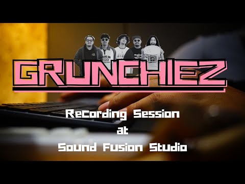 Grunchiez: Recording Sessions @ Sound Fusion Studio (#VLOG8)