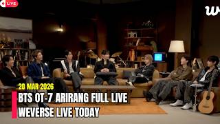 Download lagu 🔴 [MULTI SUB] BTS OT-7 ARIRANG Full Weverse Live 🔴 Today 💜 20.03.2026 Full Live Today mp3