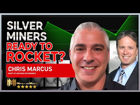 Silver Miners Ready To Rocket? | CHRIS MARCUS