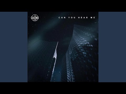 Can You Hear Me - Casino Club