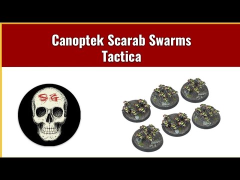 Canoptek Scarab Swarms Tactica - unit analysis, review and tactics