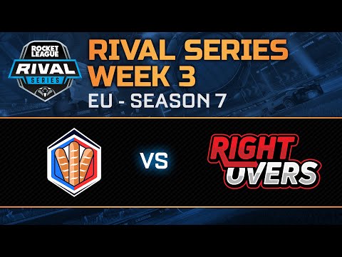 Rival Series EU Week 3 - Baguette Squad vs The Rightovers
