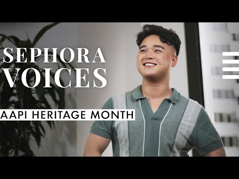 Sephora Voices: AAPI Heritage Month