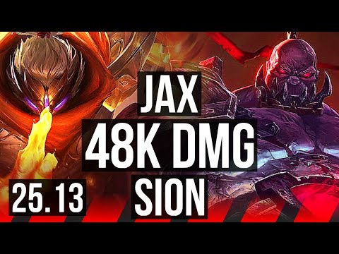 JAX vs SION (TOP) | 6k comeback, 48k DMG, 6 solo kills, 500+ games, Dominating | KR Master | 25.13