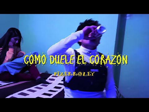 Como Duele El Corazon😭💔🥃 - Pizerroley (Video Oficial)