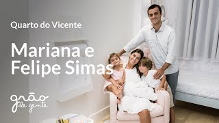 FELIPE SIMAS E MARIANA UHLMANN MOSTRAM O QUARTO COMPARTILHADO DE VICENTE E MARIA | GRÃO DE GENTE