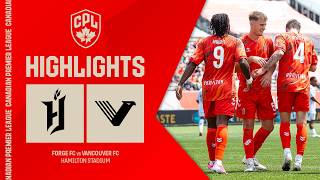 HIGHLIGHTS: Forge FC vs. Vancouver FC | July 1, 2026