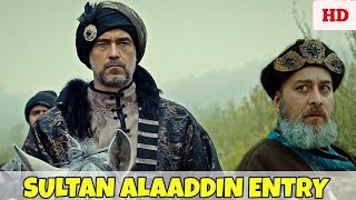Sultan Alaaddin Stunning Entry Scene  Dirilis Ertu