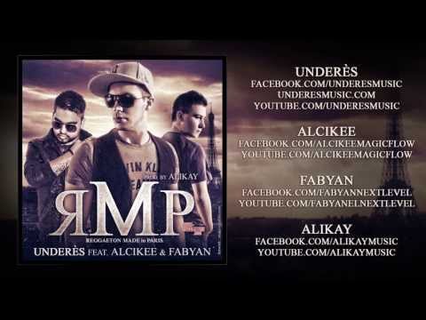 UNDERES - R.M.P. (Reggaeton Made in Paris)