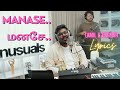 Manase Lyrics - Giftson Durai | Thoonga Iravugal 5 x Unusuals Collective | DD official