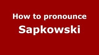 How to pronounce Sapkowski