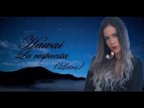 (Betsabeth) Hawai la respuesta letra