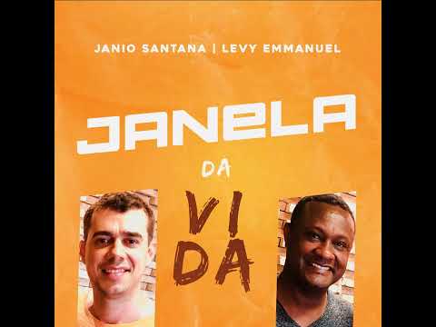 Janela Da Vida - Janio Santana
