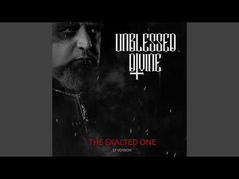 The Exalted One (EP Version)
