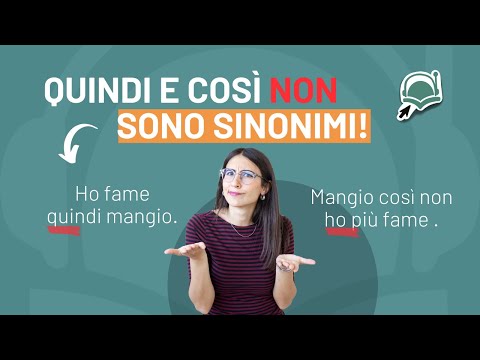 DIFFERENZA tra QUINDI e COSÌ in Italiano | Grammatica Italiana per Stranieri