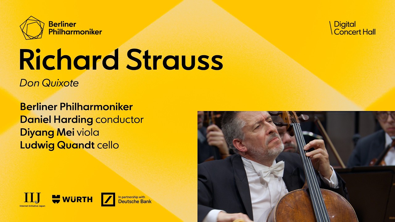 Strauss: Don Quixote / Mei · Quandt · Harding · Berliner Philharmoniker