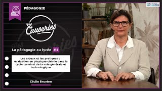 Causeries de la Pédagogie - La pédagogie au lycée #1