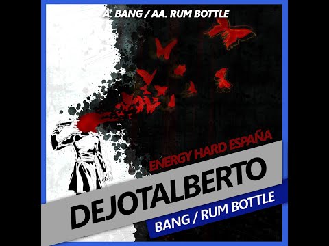 DEJOTALBERTO - BANG