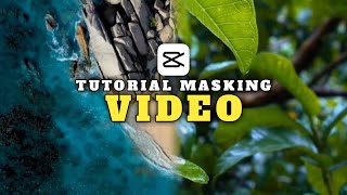Tutorial masking video || Capcut tutorial