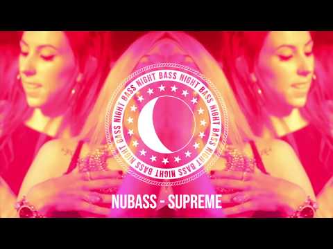 NuBass - Supreme