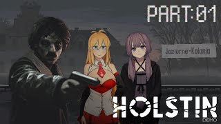Holstin Demo part:01【VOICEROID実況】