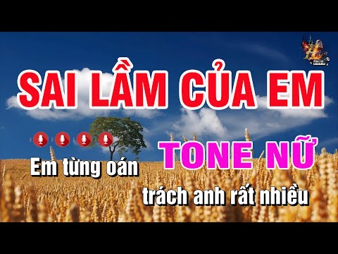 Karaoke Sai Lầm Của Em Tone Nữ | Nhạc Sống Nguyễn Linh