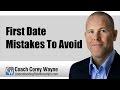 First Date Mistakes To Avoid - YouTube