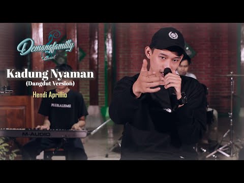 KADUNG NYAMAN - DEMANG FAMILY