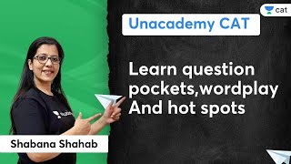 Learn question pocket , wordplay And hot spots | CAT 2022 | Shabana Shahab