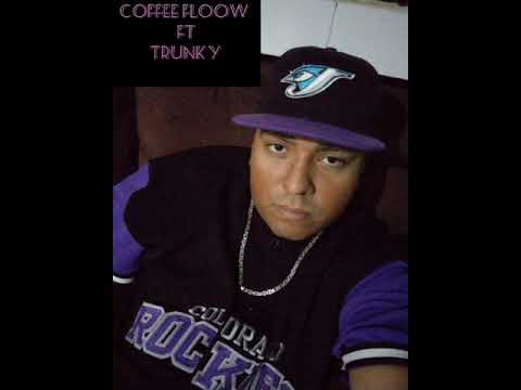 Deje la escuela pero no el estudio Coffee floow ft trunky