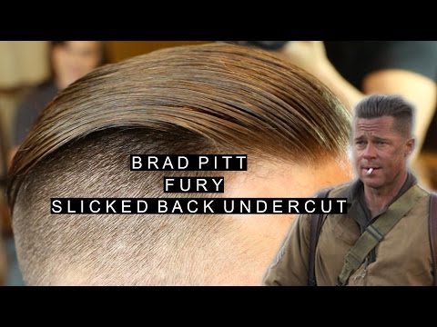 Brad Pitt Fury Hairstyle | Mens Slicked Back Undercut | Popular Mens Hairstyles