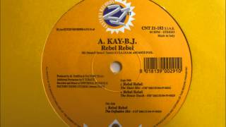 A. Kay-B.J. - Rebel Rebel