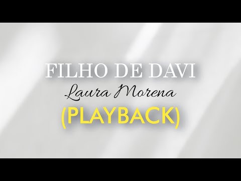 Filho De Davi - Laura Morena