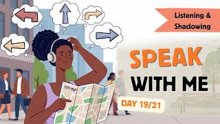 Can You Give Directions in English without overthinking? | 21-Day Shadowing Challenge