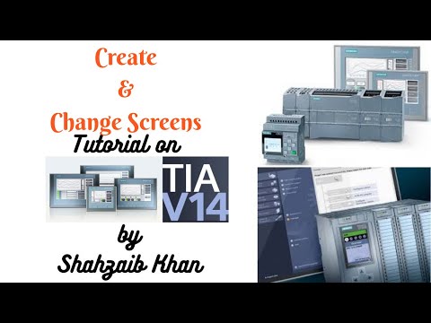 Siemens TIA Portal - PLC & HMI - Tutorial 33 - Create & Change Screens (S71200, S71500, S7300)