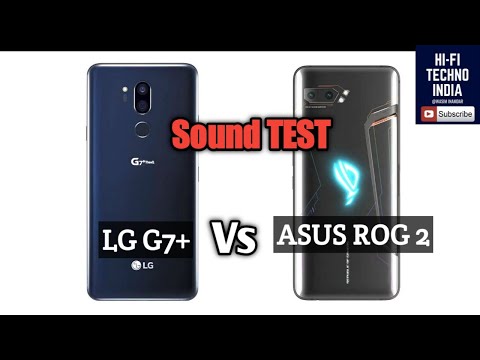 Speaker TEST LG G7+ VS ASUS ROG 2  which one is better ??🔥🔥