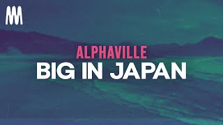 Alphaville - Big in Japan (Letra/Lyrics)