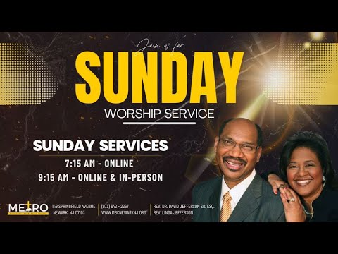 7:15 AM | Metro Worship Service