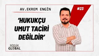 AVUKAT SEÇERKEN NELERE DİKKAT ETMELİYİZ? | 'Avukat' Ekrem ENGİN | (#hu