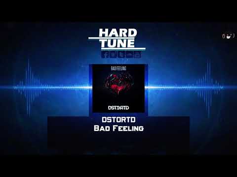 DSTORTD - Bad Feeling (HQ Free)