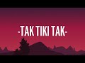 Harry Nach - Tak Tiki Tak (Letra/Lyrics) Harry Nach - Tak Tiki Tak (Letra/Lyrics)