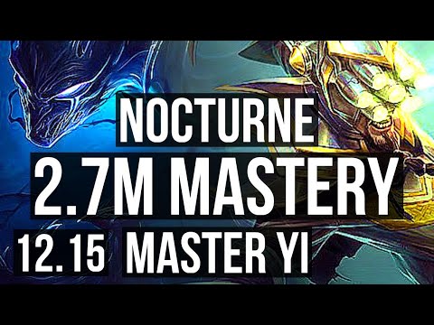 NOCTURNE vs MASTER YI (JNG) | 2.7M mastery, 2000+ games, Legendary, 11/3/7 | EUW Master | 12.15