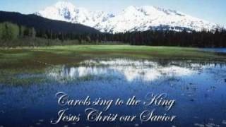 Carols Sing by Michael W. Smith...Alaska Style