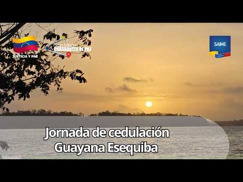 Jornada de cedulación Guayana Esequiba