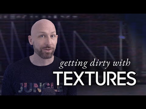 Getting Dirty with Textures (using Cableguys Shaperbox & Noiseshaper)